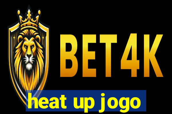 heat up jogo